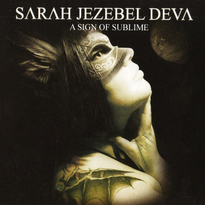 Sarah Jezebel Deva: "A Sign Of Sublime" – 2010